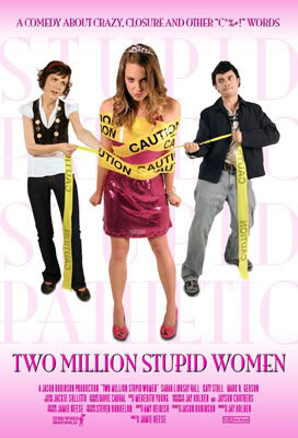 Два миллиона тупых женщин (2009)