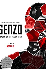 Senzo: Murder of a Soccer Star (2022)